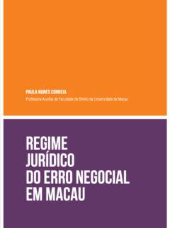Regime Jurídico do Erro Negocial em Macau