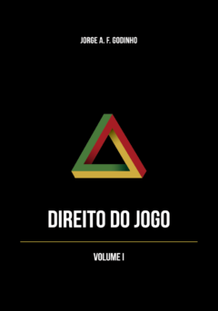 Direito do Jogo, volume I