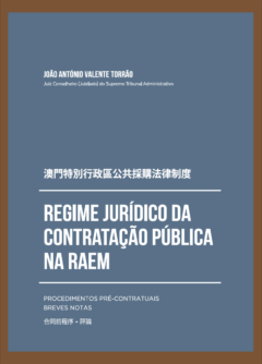 Regime Jurídico da Contratação Pública na RAEM