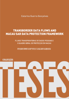 Transborder Data Flows and Macau SAR Data Protection Framework