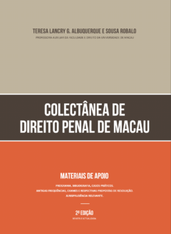 Colectânea de Direito Penal de Macau - 2ª Edição